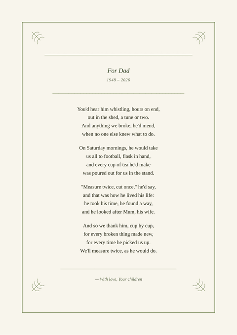 Sample poem print titled “For Dad”, written as alternate rhyme in the Botanical design. It begins: “You'd hear him whistling, hours on end,”
