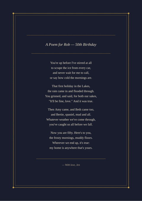 Sample poem print titled “A Poem for Rob — 50th Birthday”, written as alternate rhyme in the Midnight design. It begins: “You're up before I've stirred at all”