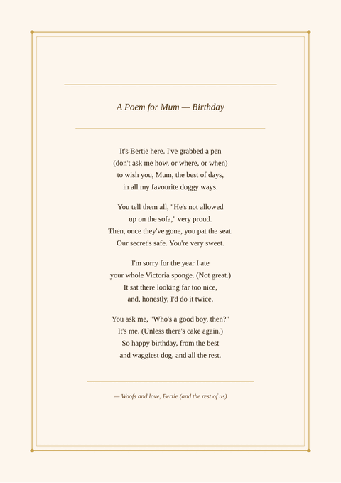 Sample poem print titled “A Poem for Mum — Birthday”, written as rhyming couplets in the Cream Classic design. It begins: “It's Bertie here. I've grabbed a pen”