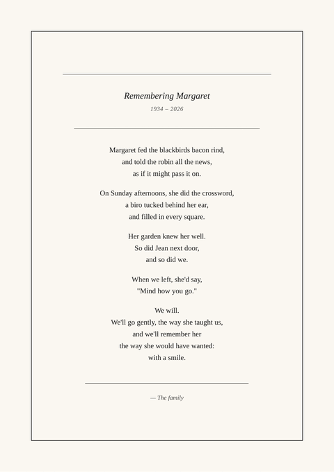 Sample poem print titled “Remembering Margaret”, written as free verse in the Soft Ivory design. It begins: “Margaret fed the blackbirds bacon rind,”