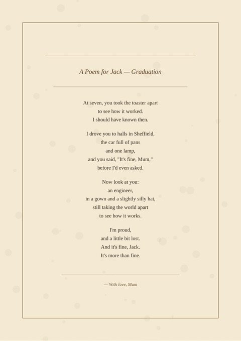 Sample poem print titled “A Poem for Jack — Graduation”, written as free verse in the Vintage Letter design. It begins: “At seven, you took the toaster apart”